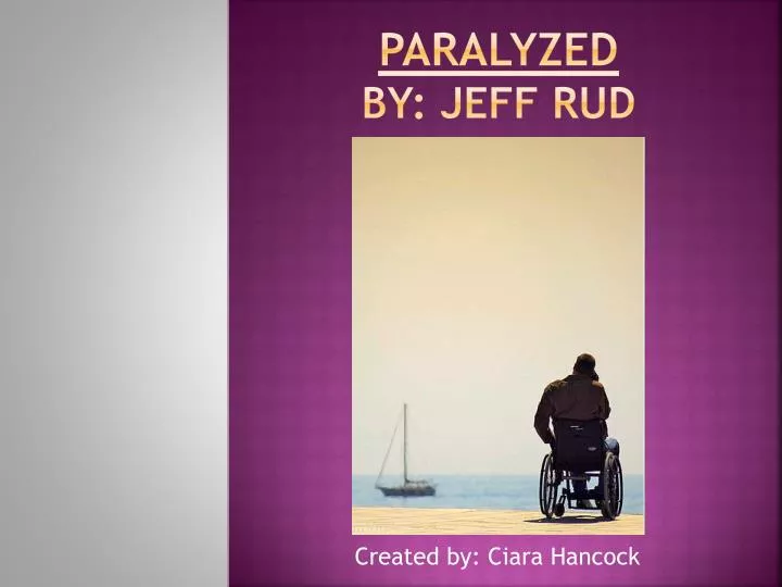paralyzed by jeff rud