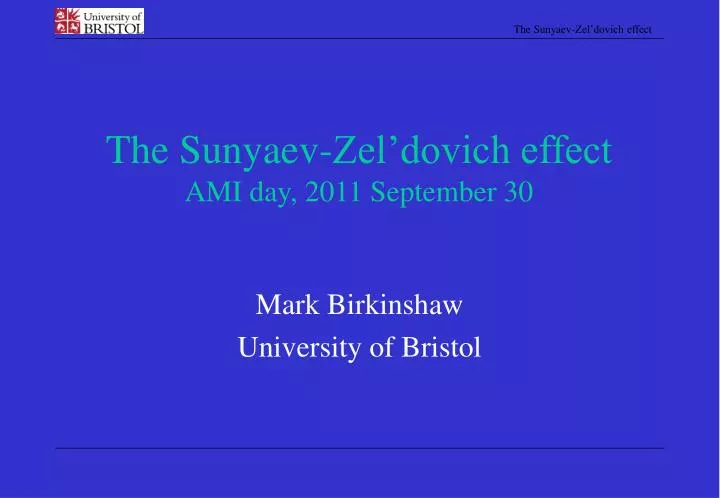the sunyaev zel dovich effect ami day 2011 september 30