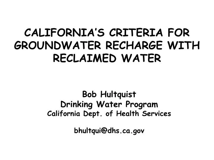 california s criteria for groundwater recharge with reclaimed water