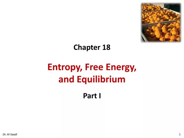 chapter 18 entropy free energy and equilibrium part i