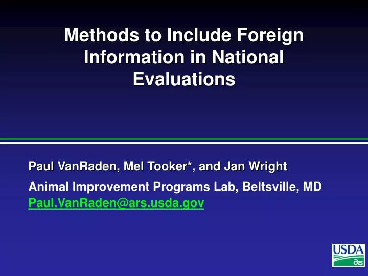 methods to include foreign information in national evaluations