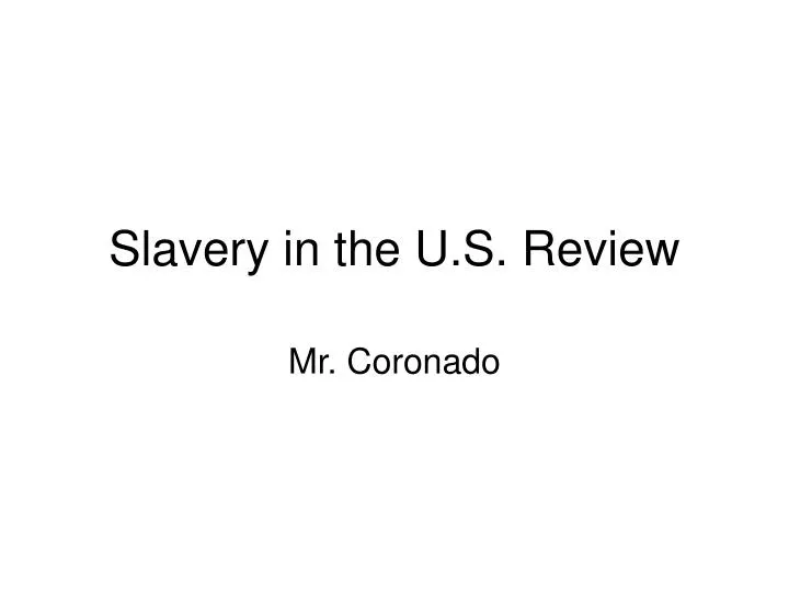 slavery in the u s review