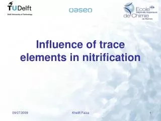 Influence of trace elements in nitrification