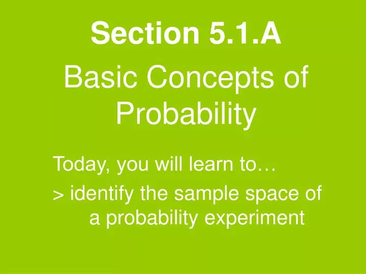 section 5 1 a basic concepts of probability