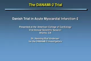 The DANAMI-2 Trial