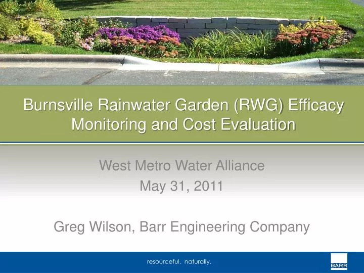 burnsville rainwater garden rwg efficacy monitoring and cost evaluation