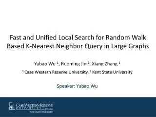 Fast and Unified Local Search for Random Walk Based K-Nearest Neighbor Query in Large Graphs