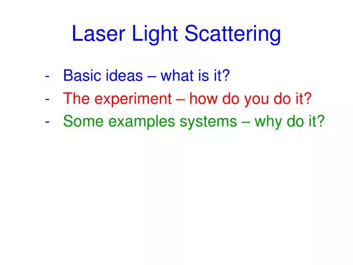 laser light scattering