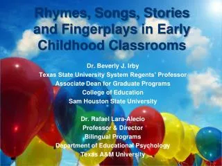 Rhymes, Songs, Stories and Fingerplays in Early Childhood Classrooms