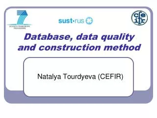 Database, data quality and construction method