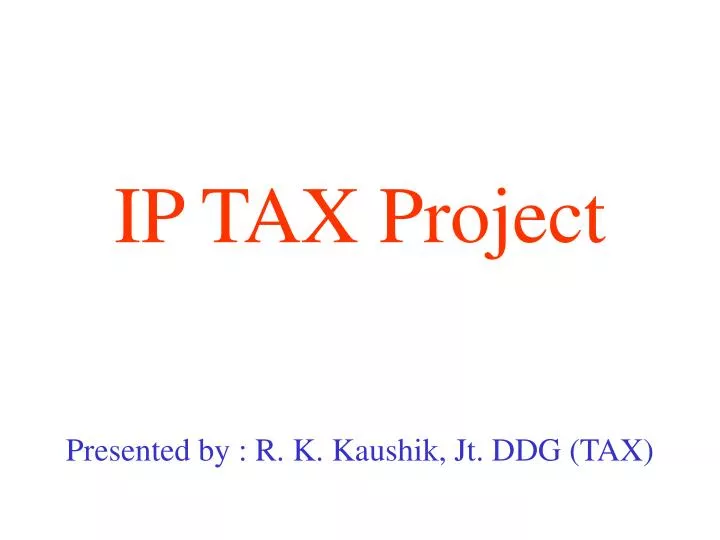 ip tax project