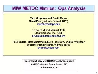 MIW METOC Metrics: Ops Analysis