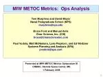 MIW METOC Metrics: Ops Analysis - slide 1