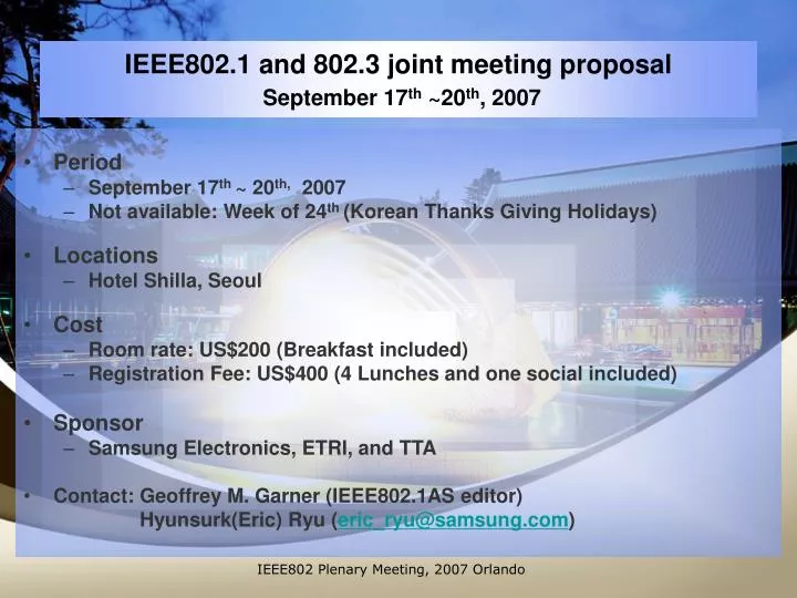 ieee802 1 and 802 3 joint meeting proposal september 17 th 20 th 2007