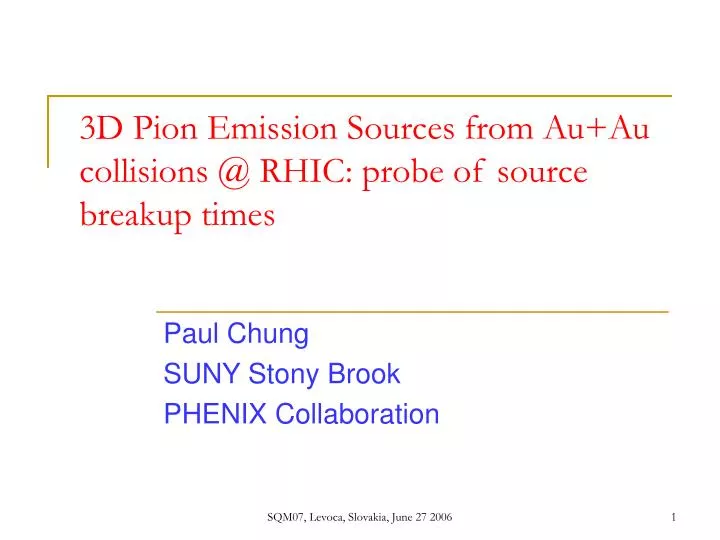 3d pion emission sources from au au collisions @ rhic probe of source breakup times