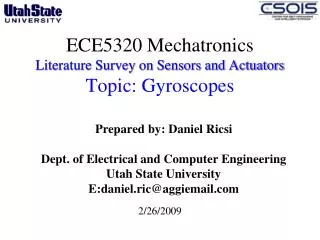 ECE5320 Mechatronics Literature Survey on Sensors and Actuators Topic: Gyroscopes