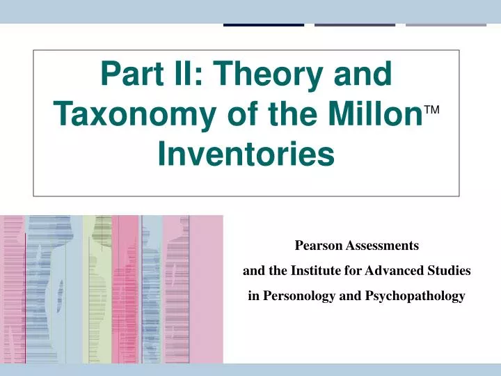part ii theory and taxonomy of the millon tm inventories
