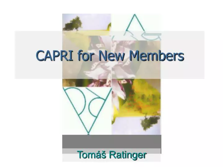 capri for new members