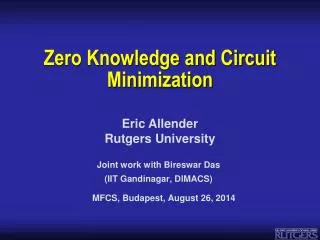 Zero Knowledge and Circuit Minimization