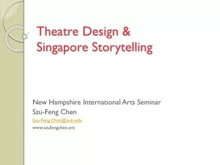 Theatre Design &amp; Singapore Storytelling