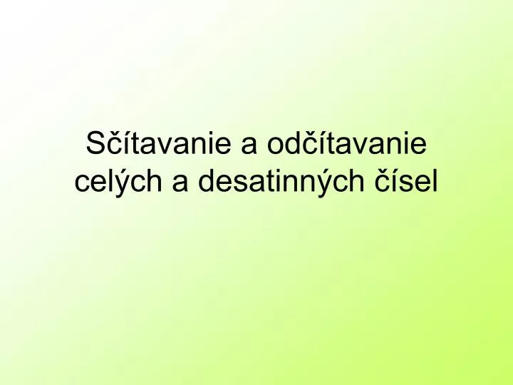 s tavanie a od tavanie cel ch a desatinn ch sel