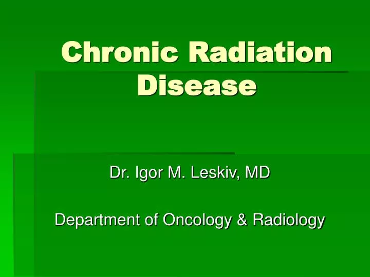 chronic radiation disease