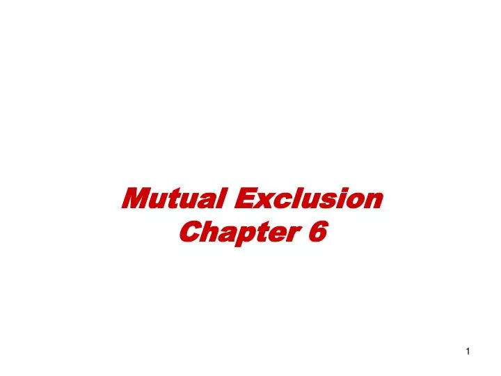 mutual exclusion chapter 6