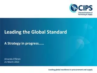 Leading the Global Standard