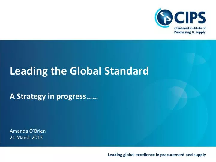 leading the global standard