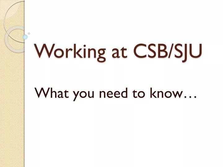 working at csb sju