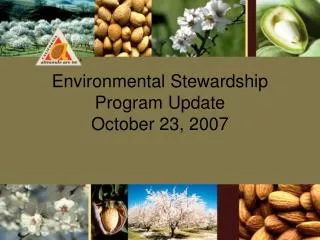 Environmental Stewardship Program Update October 23, 2007
