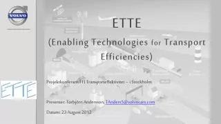 ette enabling technologies for transport efficiencies