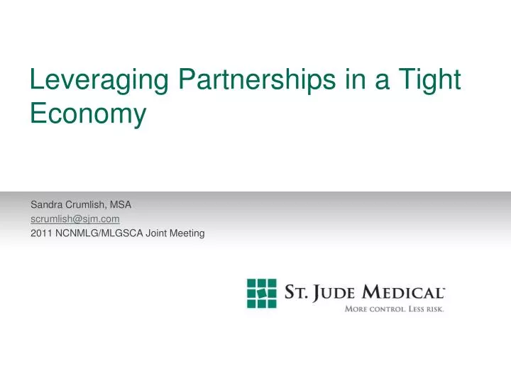 leveraging partnerships in a tight economy