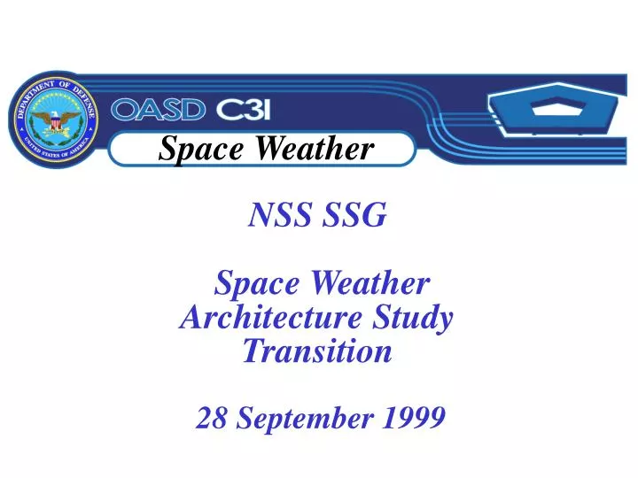 nss ssg space weather architecture study transition
