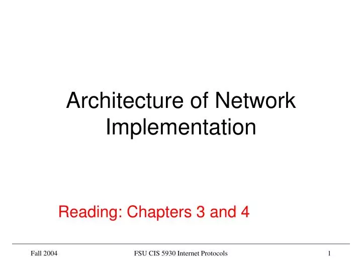 architecture of network implementation