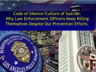 Code of Silence/ Culture of Suicide: