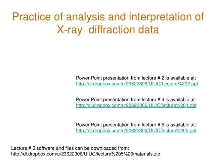 practice of analysis and interpretation of x ray diffraction data