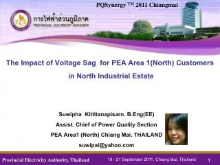 The Impact of Voltage Sag for PEA Area 1(North) Customers in North Industrial Estate