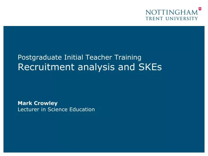 postgraduate initial teacher training recruitment analysis and skes