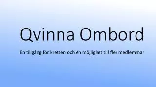 qvinna ombord