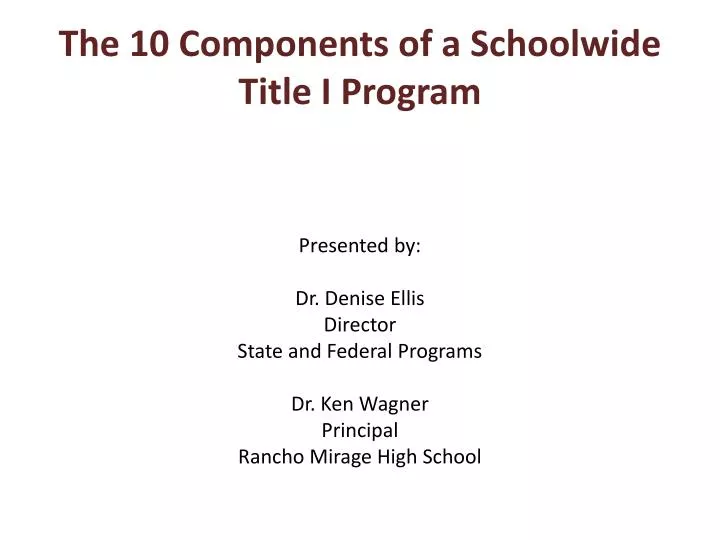 the 10 components of a schoolwide title i program