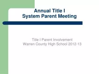 Annual Title I System Parent Meeting