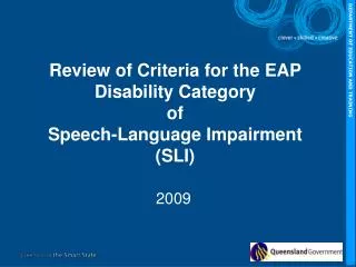 Review of Criteria for the EAP Disability Category of Speech-Language Impairment (SLI)