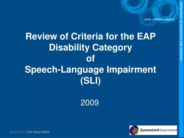 review of criteria for the eap disability category of speech language impairment sli