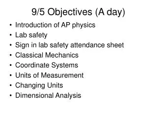 9/5 Objectives (A day)