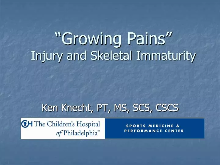 growing pains injury and skeletal immaturity