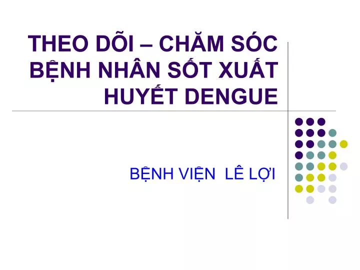 theo d i ch m s c b nh nh n s t xu t huy t dengue