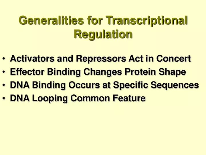 generalities for transcriptional regulation
