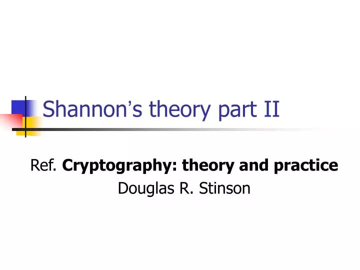 shannon s theory part ii