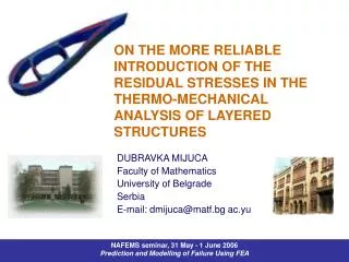 DUBRAVKA MIJUCA Faculty of Mathematics University of Belgrade Serbia E-mail: dmijuca@matf.bg ac.yu